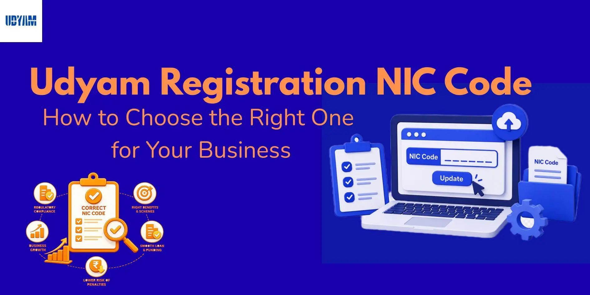 Udyam Registration NIC Code: How to Choose the Right One for Your Business